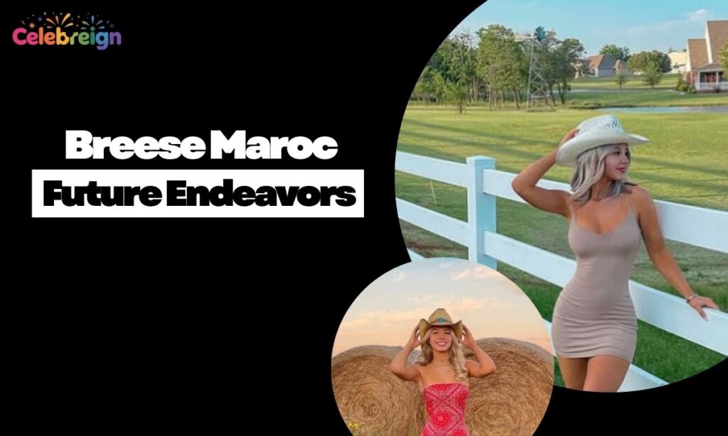 Breese Maroc Impact and Future Endeavors