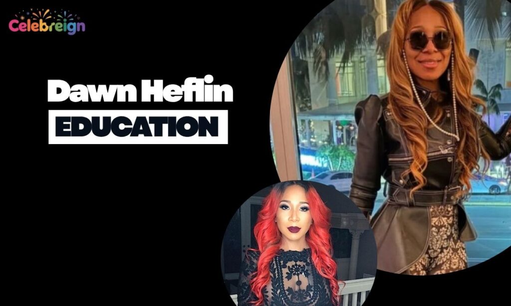 Dawn Heflin Educational Qualifications