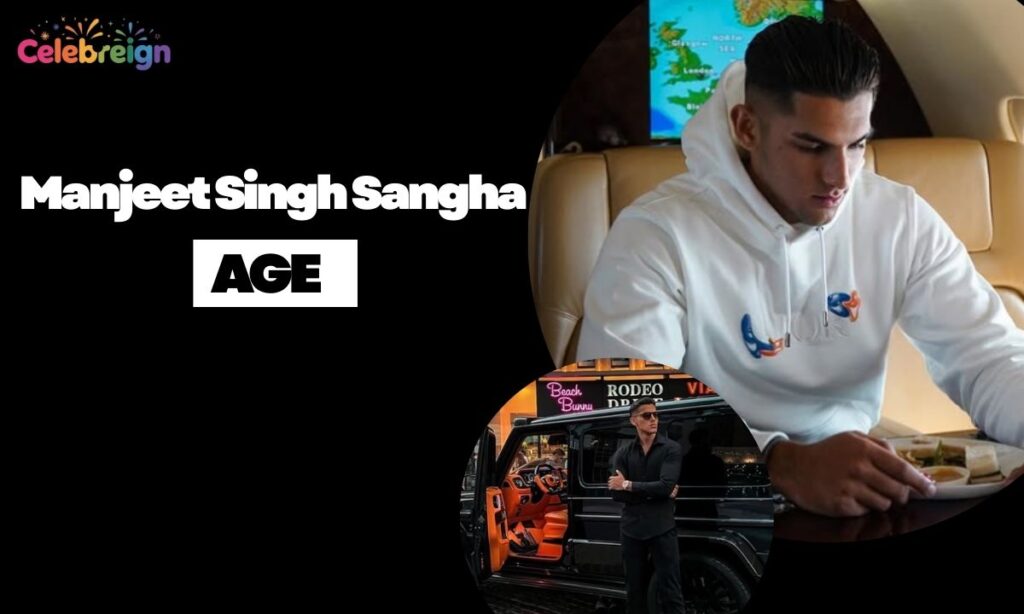 Manjeet Singh Sangha Age