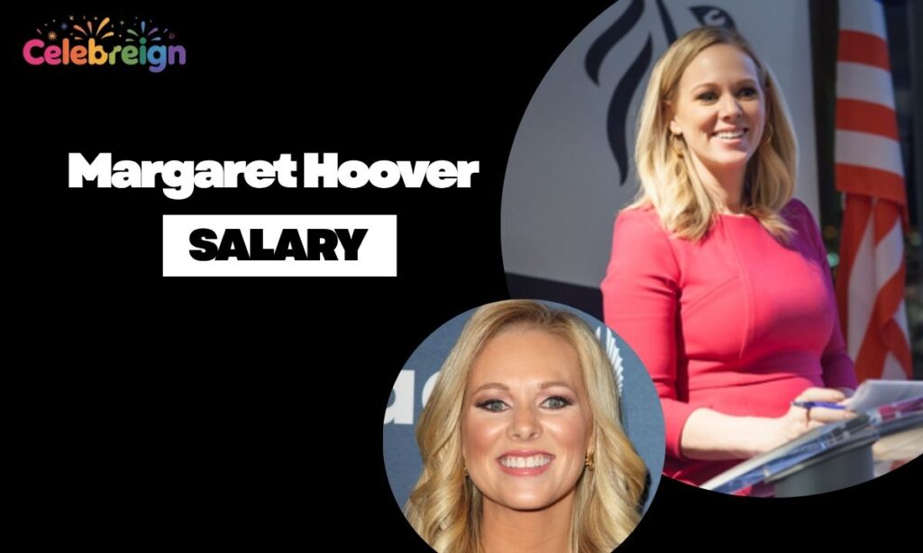Margaret Hoover Salary