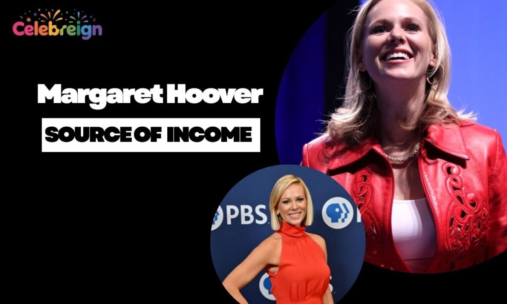 Margaret Hoover Source of Income