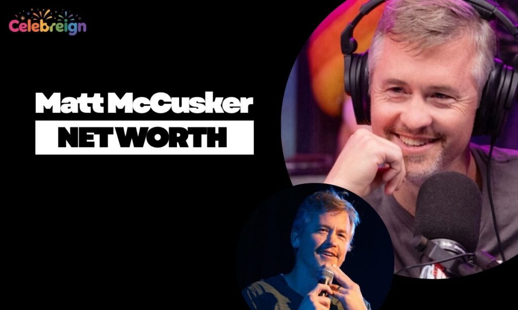 Matt McCusker Net Worth