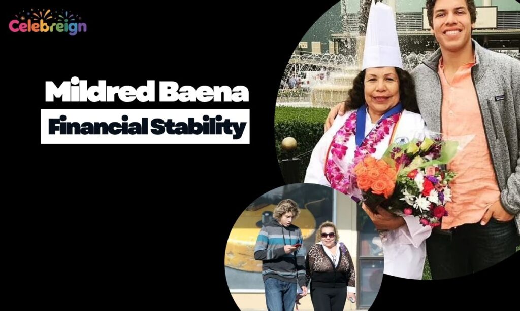 Mildred Baena Financial Stability Today