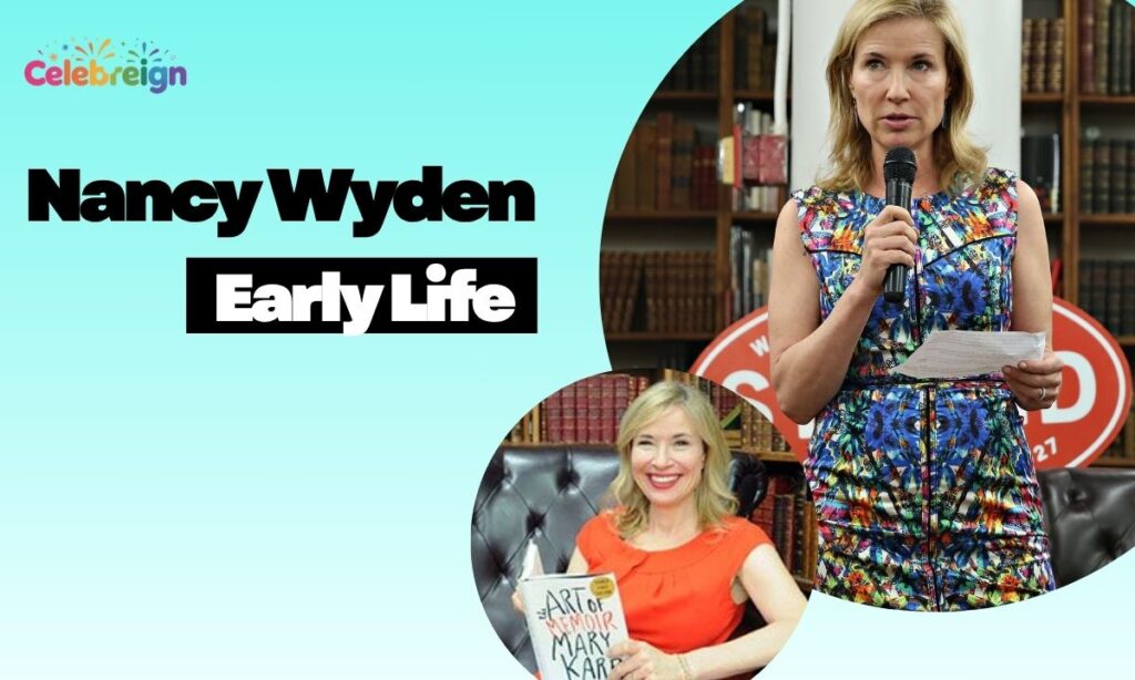 Nancy Wyden Early Life