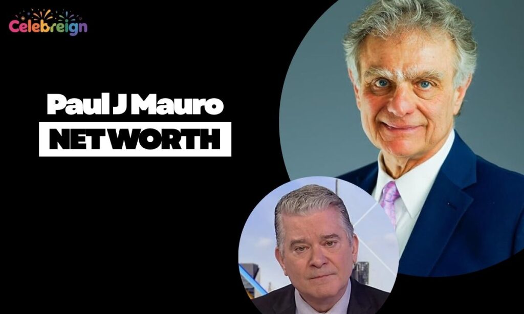 Paul J Mauro Net Worth