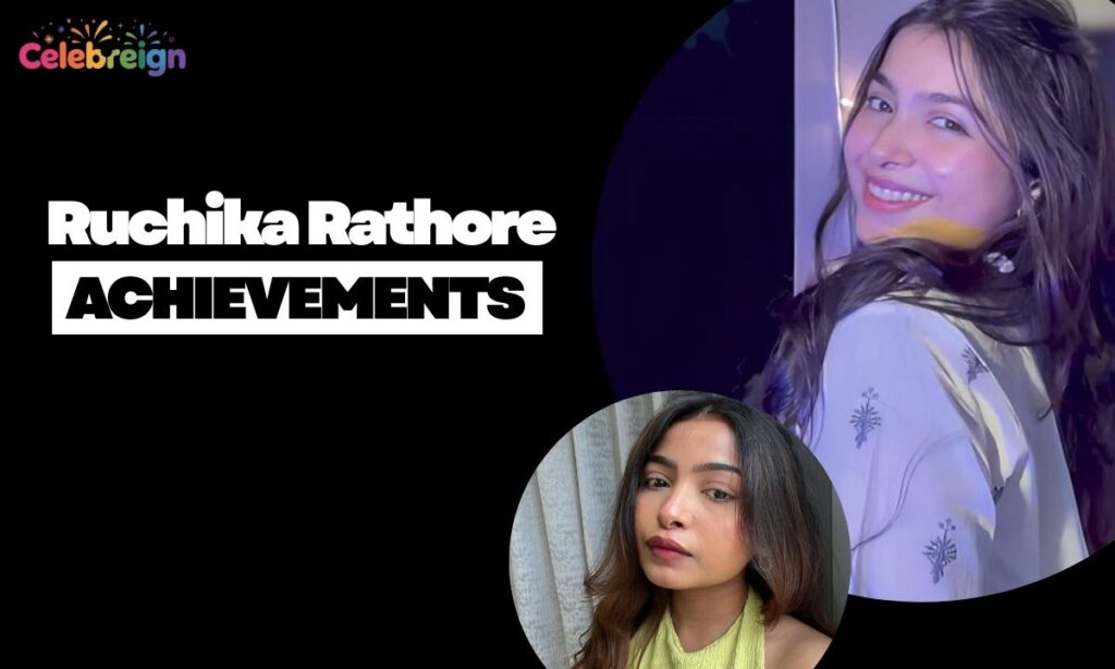 Ruchika Rathore Achievements