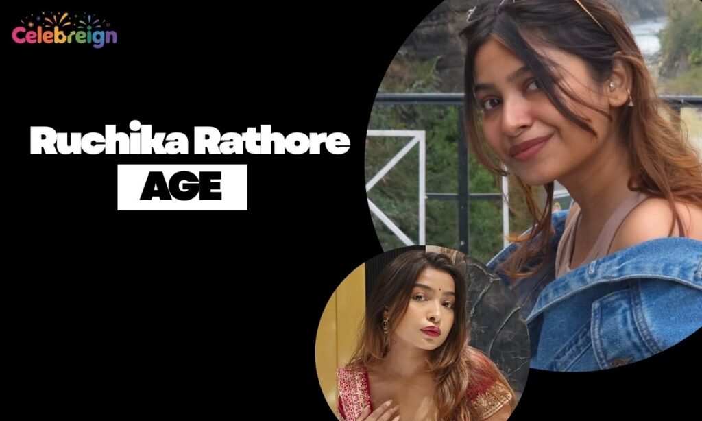 Ruchika Rathore Age