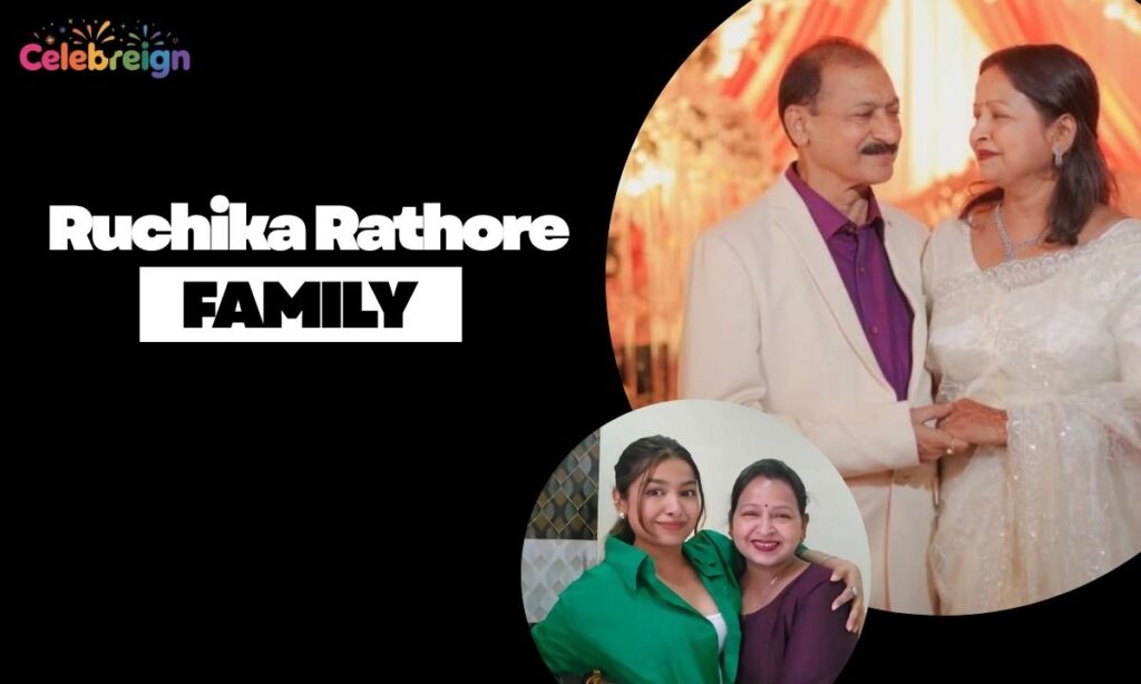 Ruchika Rathore Family Background