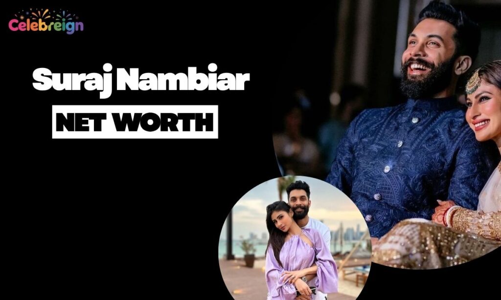 Suraj Nambiar Net Worth