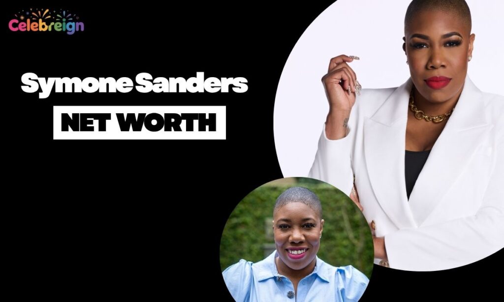 Symone Sanders Net Worth in 2025: The Latest Estimate