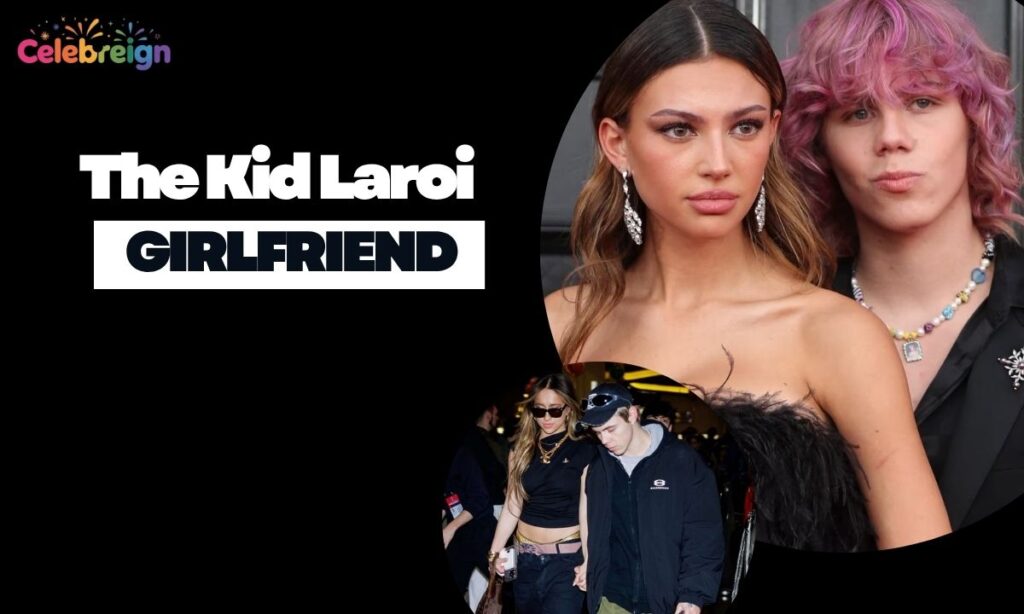 The Kid LAROI Girlfriend