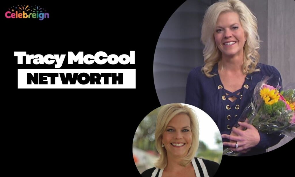 Tracy McCool Net Worth