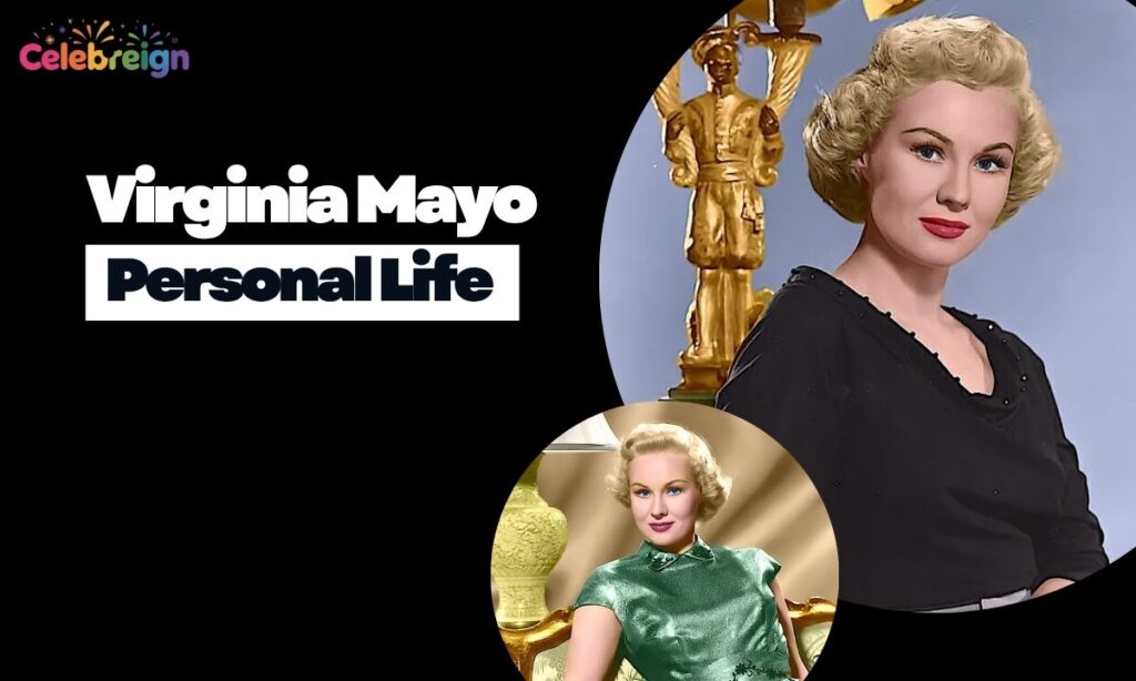 Virginia Mayo Personal Life
