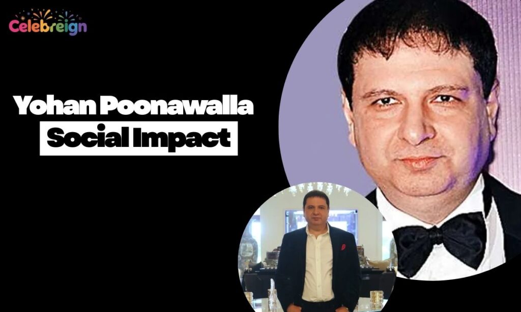 Yohan Poonawalla Philanthropy and Social Impact