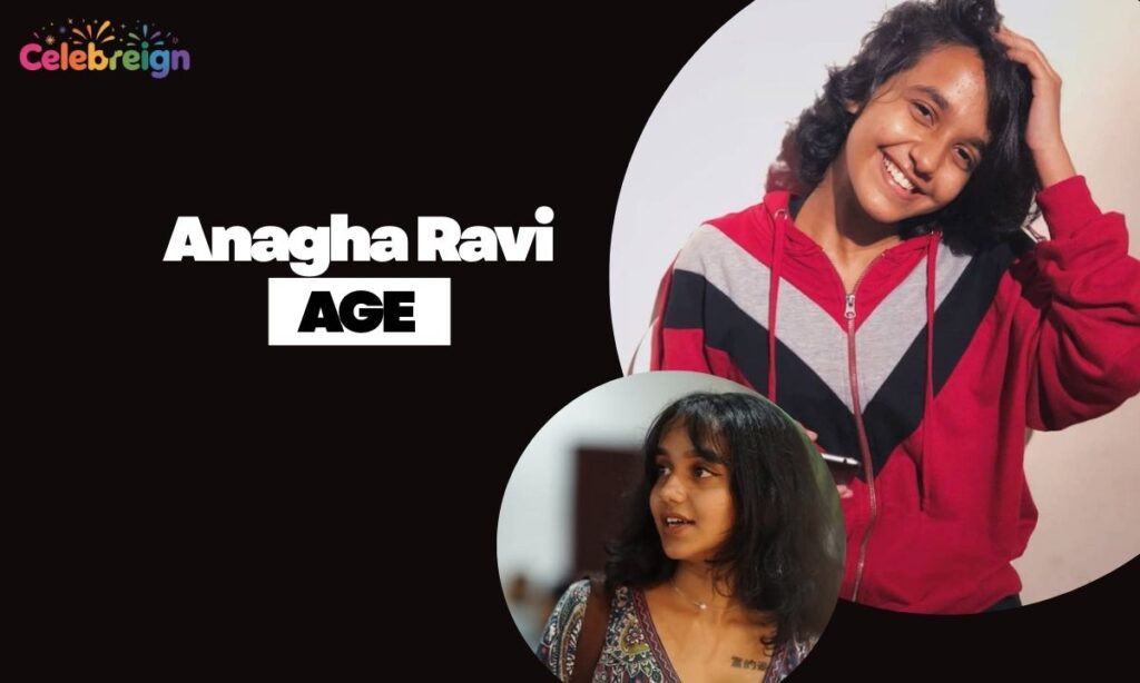 Anagha Ravi Age