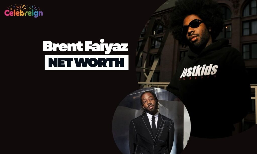 Brent Faiyaz Net Worth