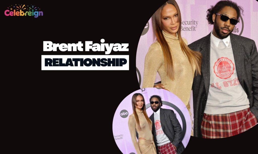 Brent Faiyaz Relationship