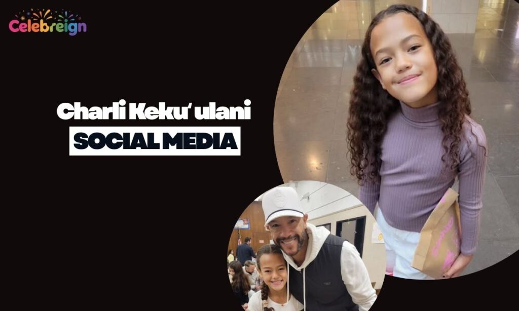 Charli Kekuʻulani Public Appearances and Media Presence