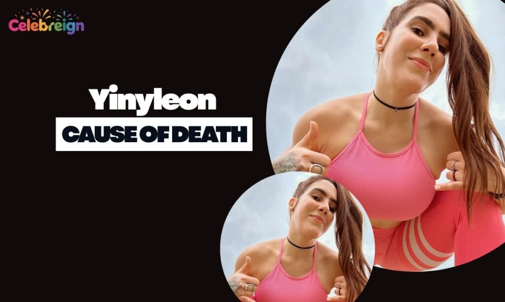 Debunking Specific Yinyleon Cause of Death Claims