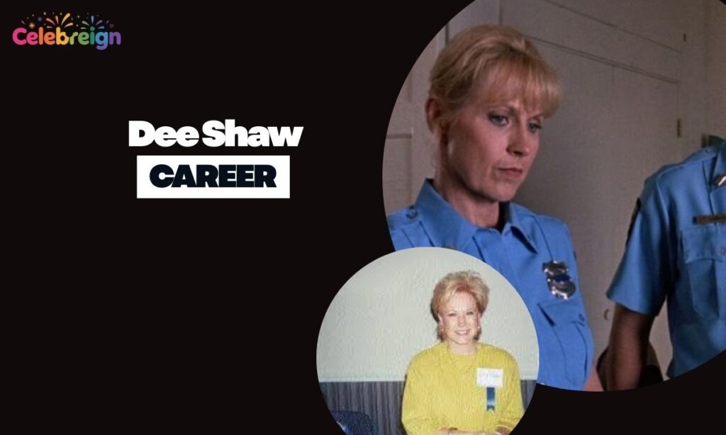 Dee Shaw Career