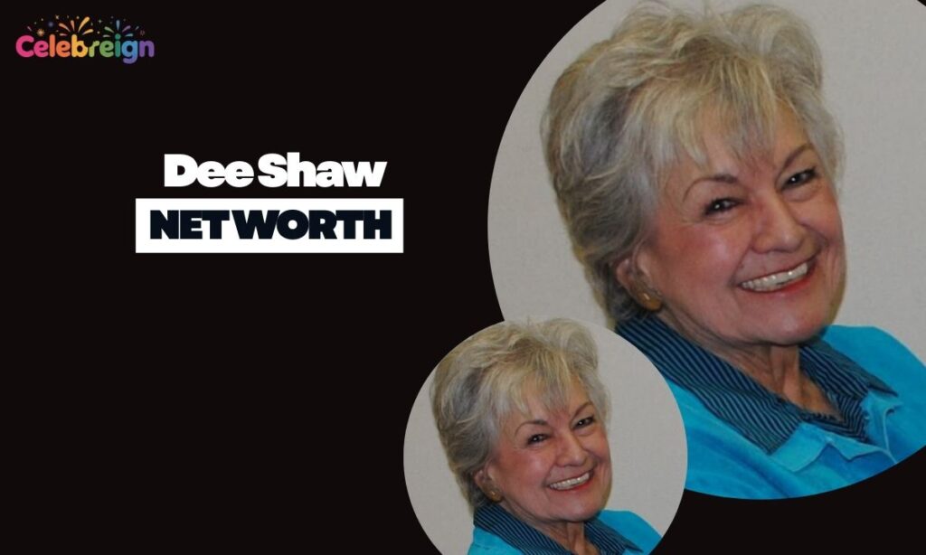 Dee Shaw Net Worth