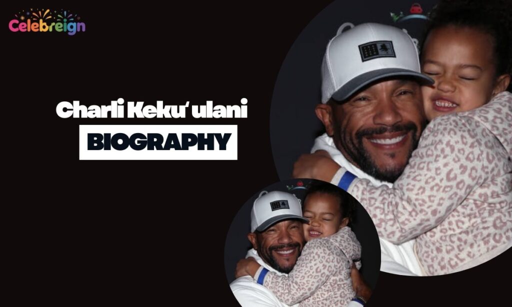 Details Summary: Charli Kekuʻulani