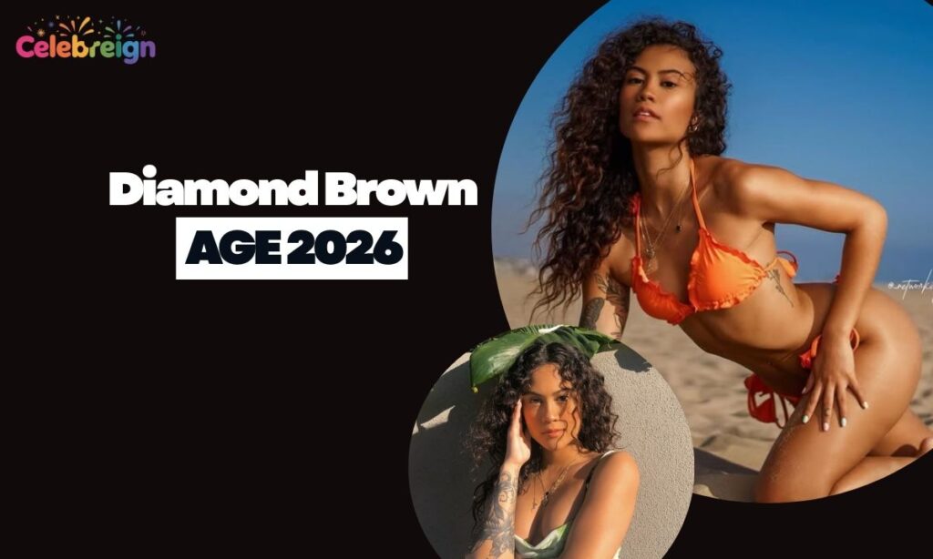 Diamond Brown Age