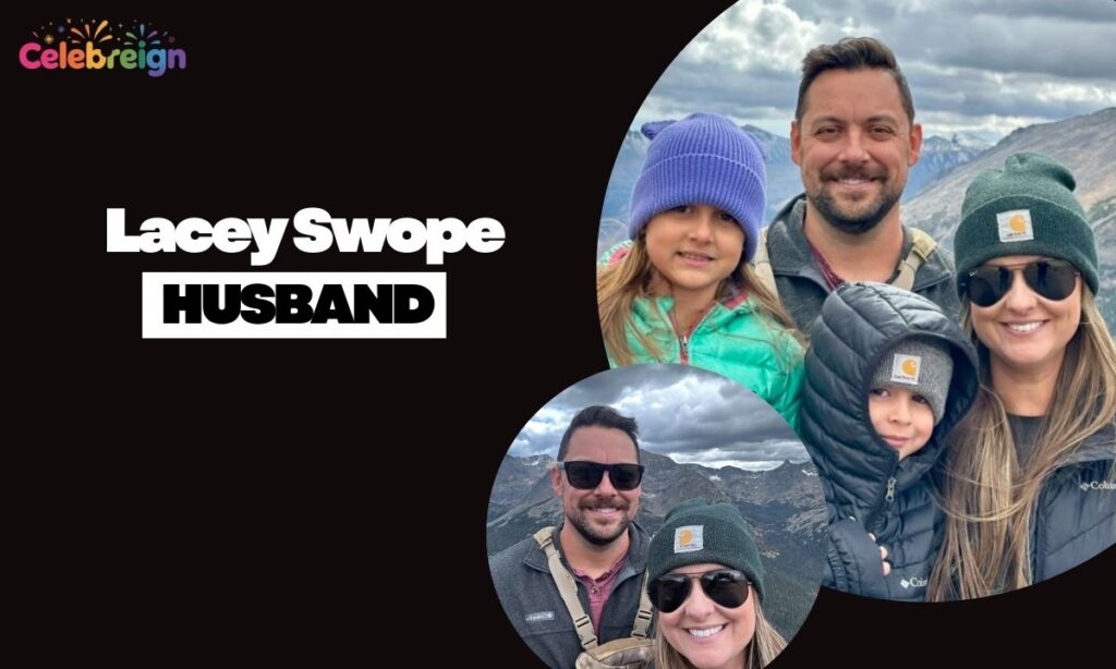 Lacey Swope Husband