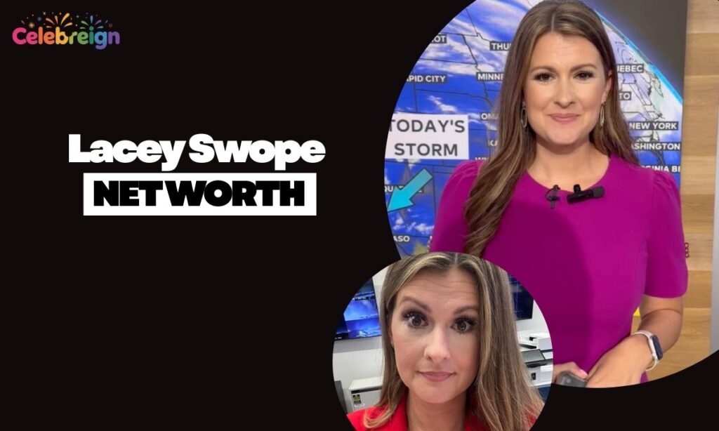 Lacey Swope Salary and Net Worth