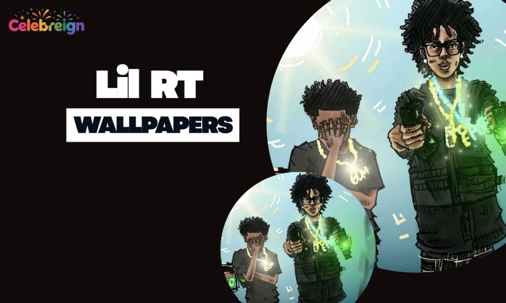 Lil RT Wallpapers and Media