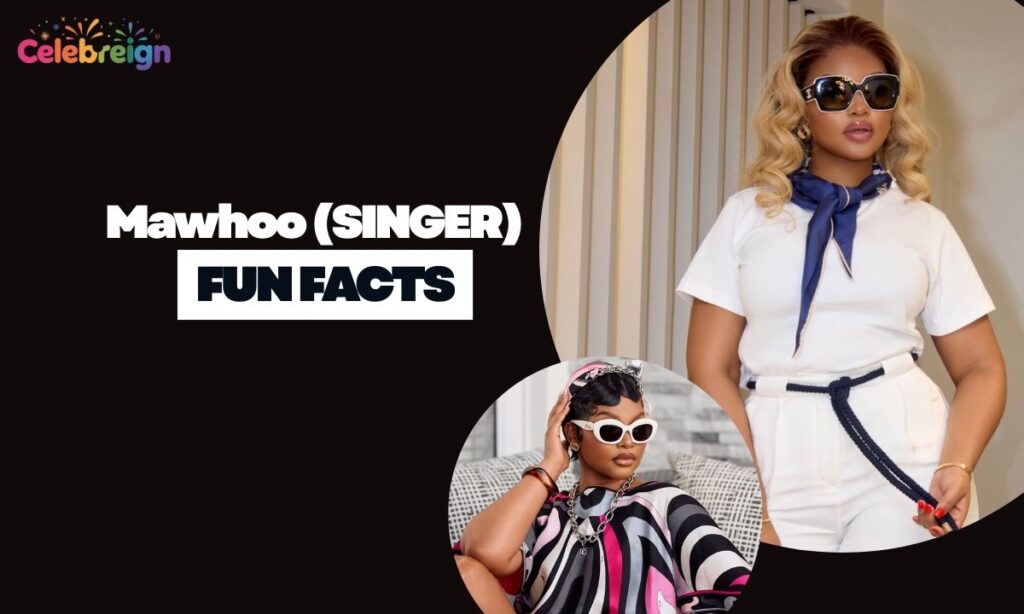 Mawhoo Interesting Facts