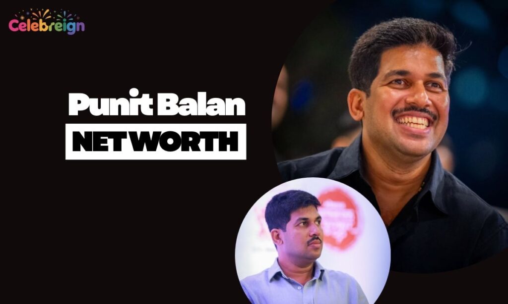 Punit Balan Breakdown Net Worth by Business Segment