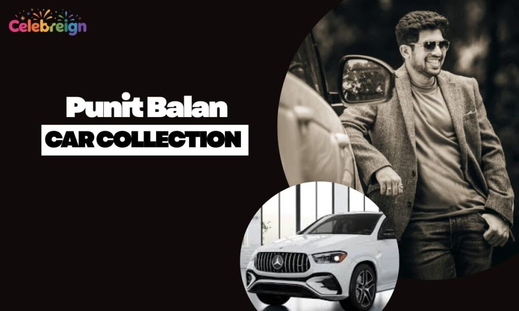 Punit Balan Car Collection
