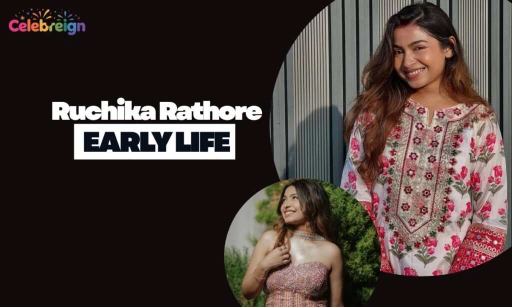 Ruchika Rathore Early Life