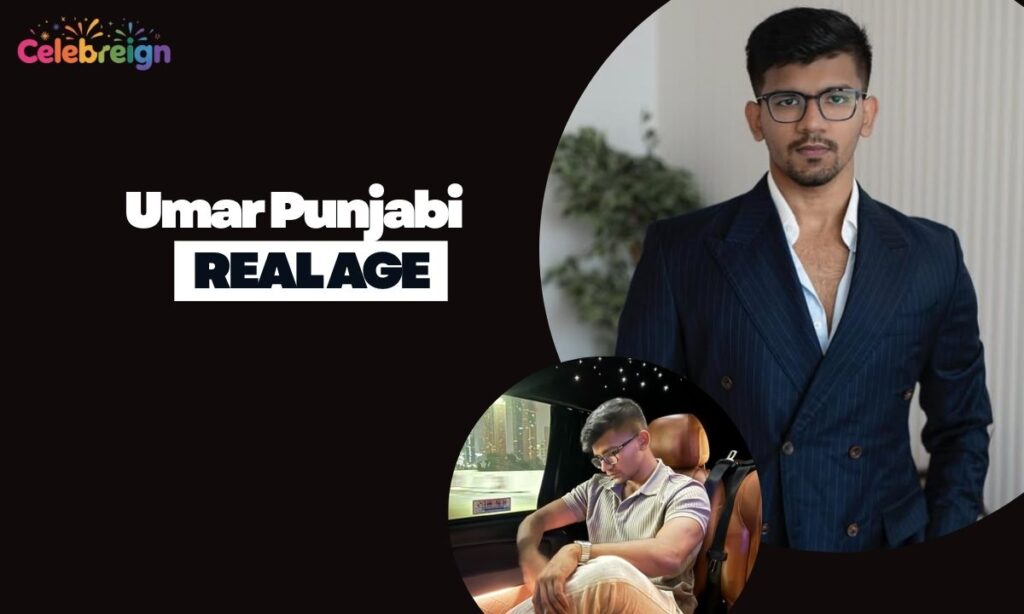 Umar Punjabi Age Now