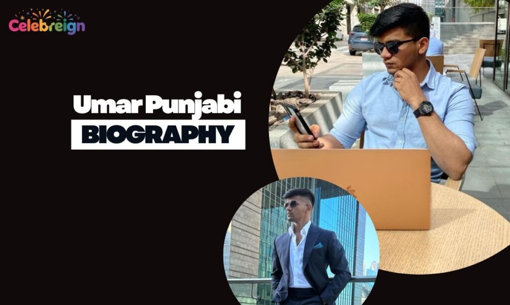 Umar Punjabi Biography