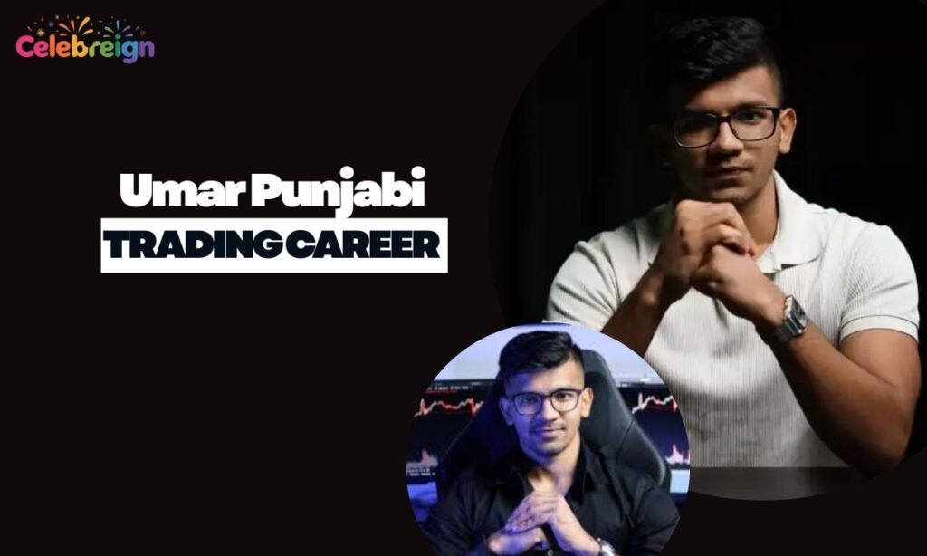 Umar Punjabi Trading Career and the Birth of Alpha Trader