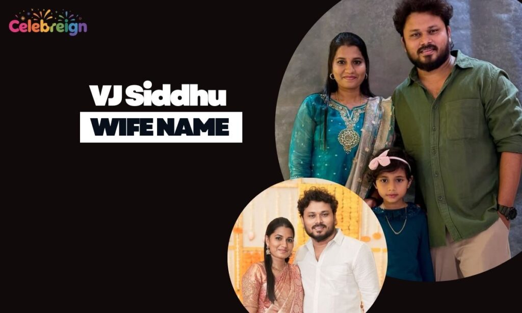 VJ Siddhu Wife Name