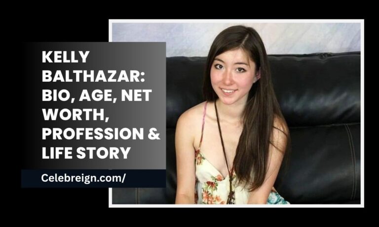 Kelly Balthazar: Bio, Age, Net Worth, Profession & Life Story