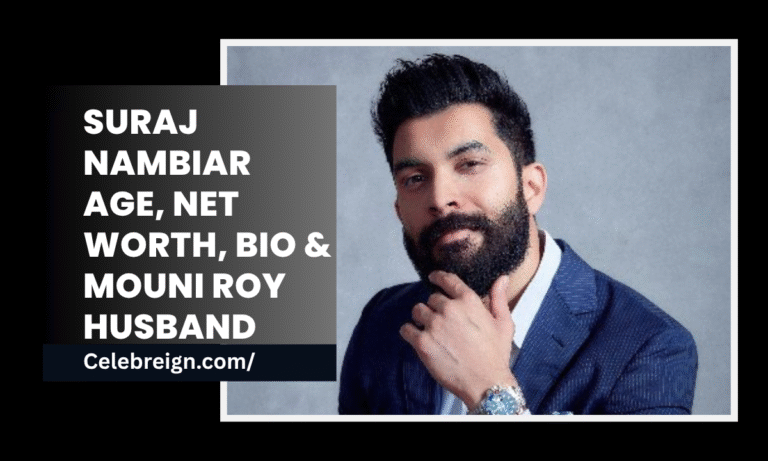 Suraj Nambiar Age, Net Worth, Bio & Mouni Roy Husband