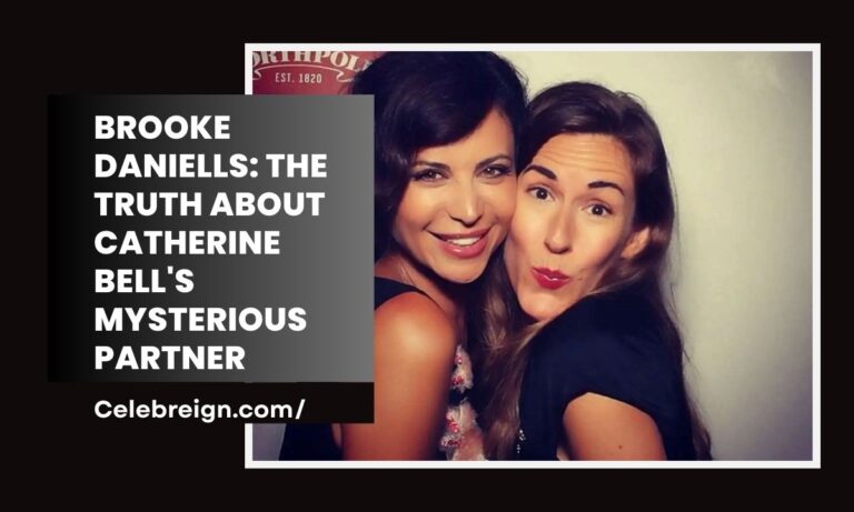 Brooke Daniells: The Truth About Catherine Bell's Mysterious Partner