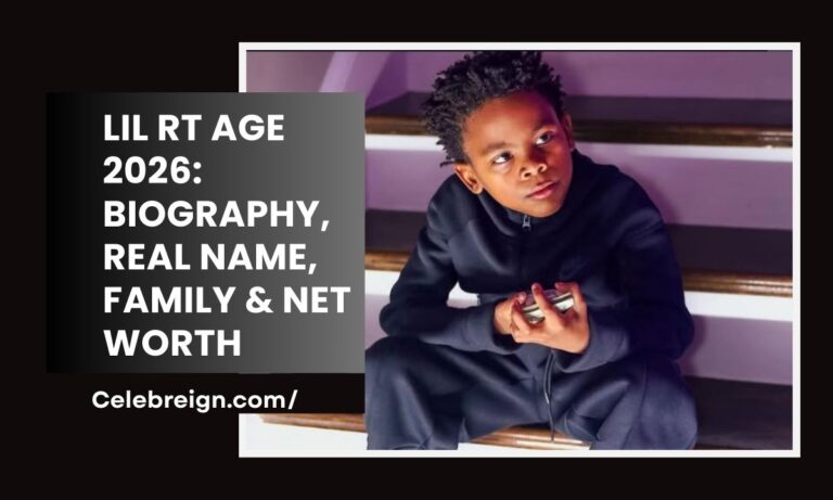 Lil RT Age 2026: Biography, Real Name, Family & Net Worth