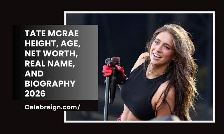 Tate McRae Height, Age, Net Worth, Real Name, and Biography 2026